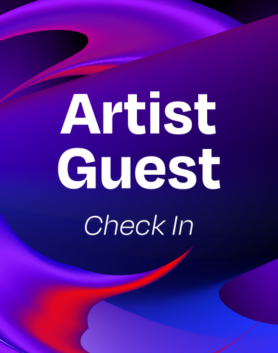 A blue and purple background with the words artist guest check in.