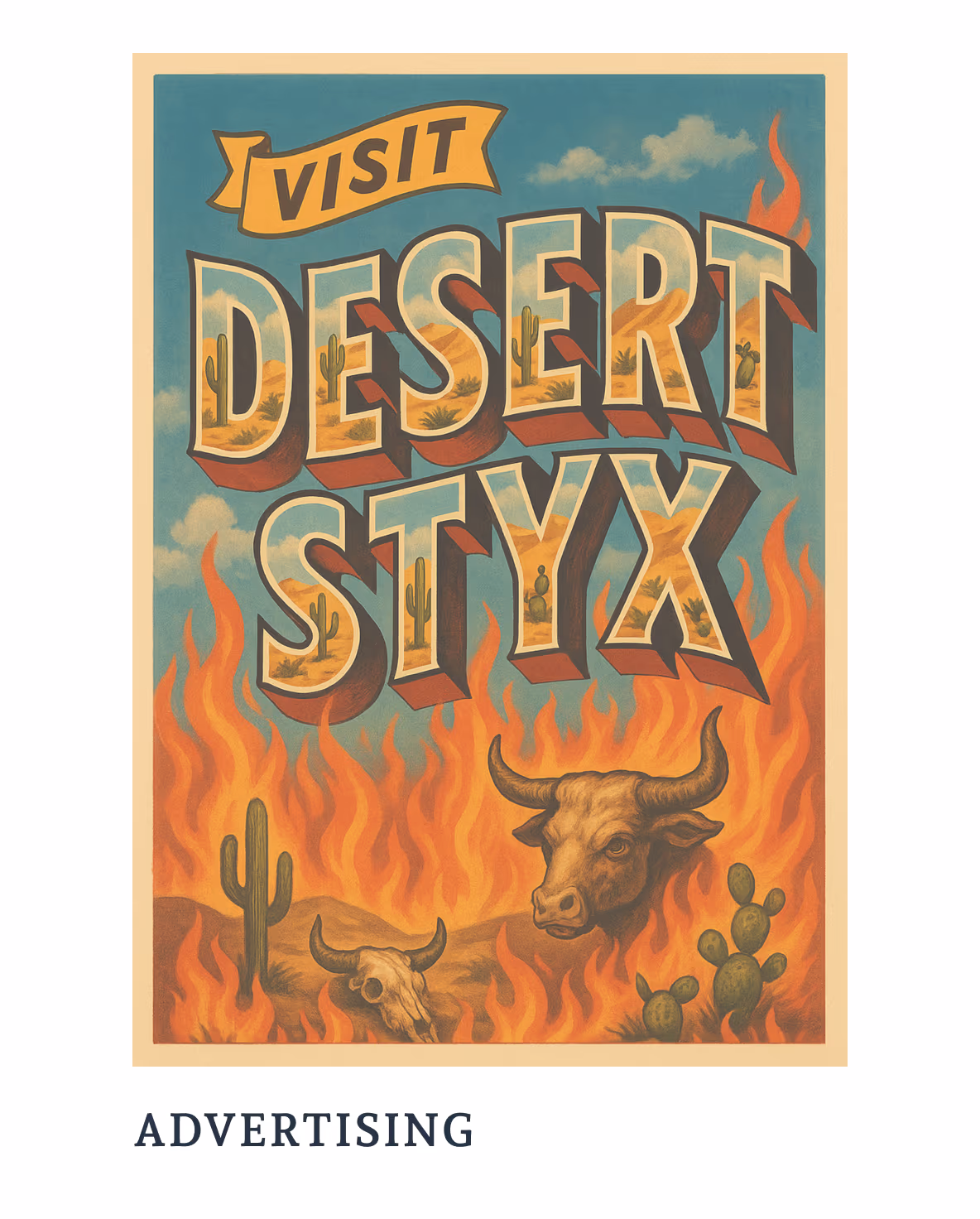 Visit Desert Styx — advertising